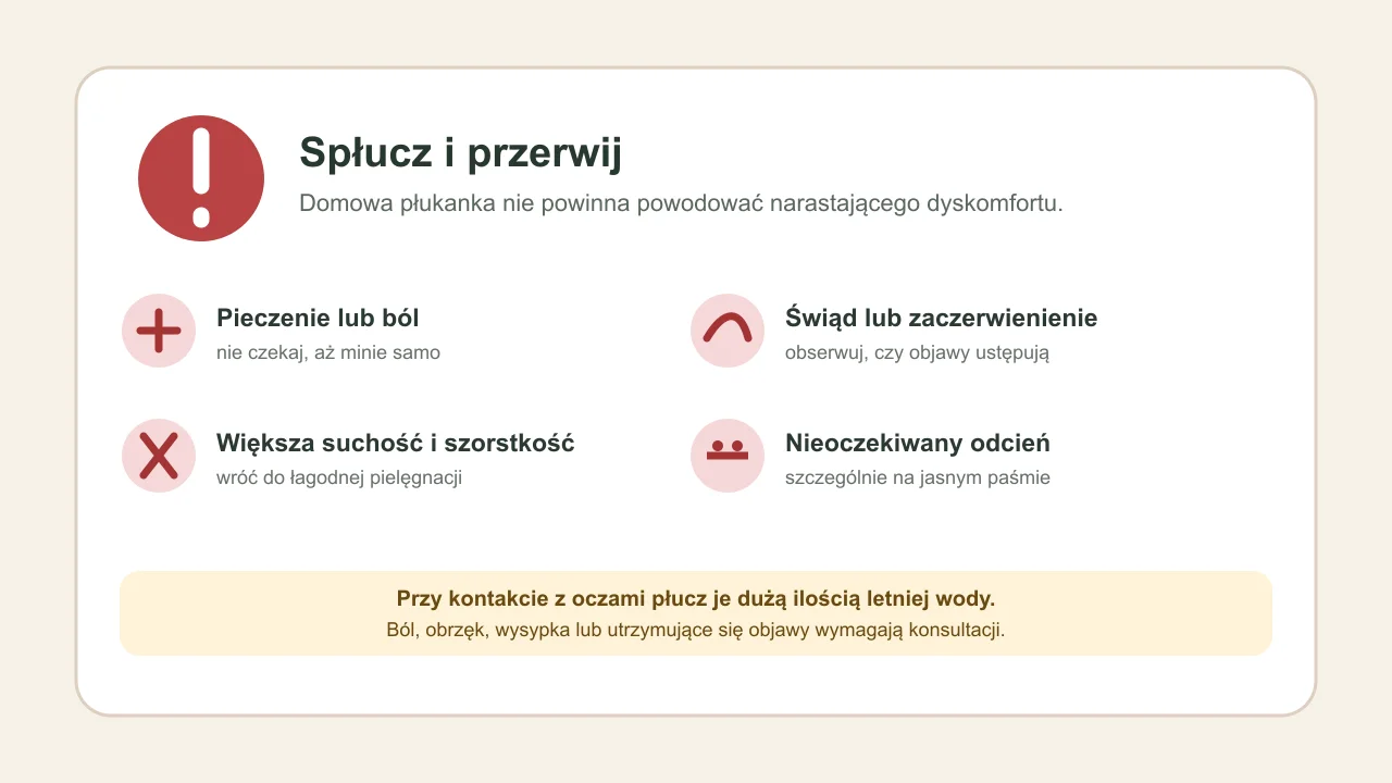 Pieczenie, świąd, zaczerwienienie, suchość i zmiana odcienia jako sygnały przerwania